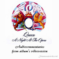 Queen, A Night At The Opera, audiocommentaries, thumb